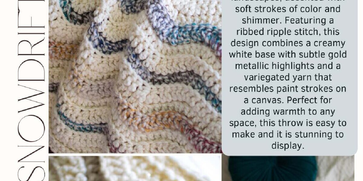 Painted Snowdrift Blanket Pattern – Easy Ripple Crochet PDF